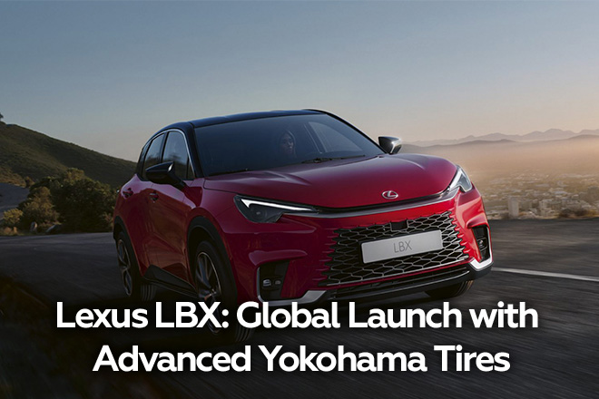 Lexus LBX: Global Launch with Advanced Yokohama Tires - TiresVote.com
