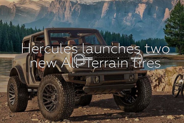 Hercules launches two new All-Terrain tires