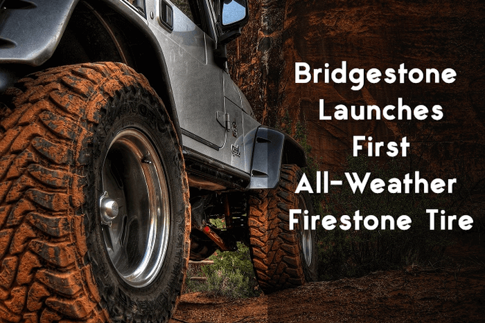 Bridgestone Launches First All-Weather Firestone Tire