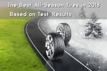 The Best All-Season Tires in 2018 based on Test Results