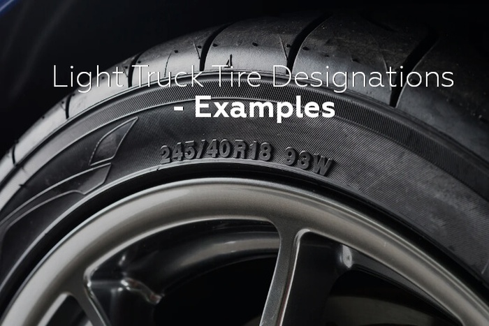 Light Truck Tire Designations - Examples