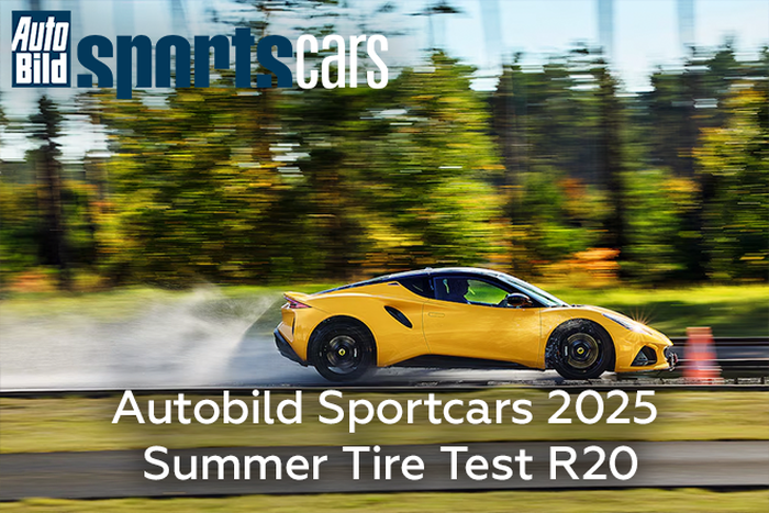 Autobild Sportcars 2025: Summer Tire Test R20