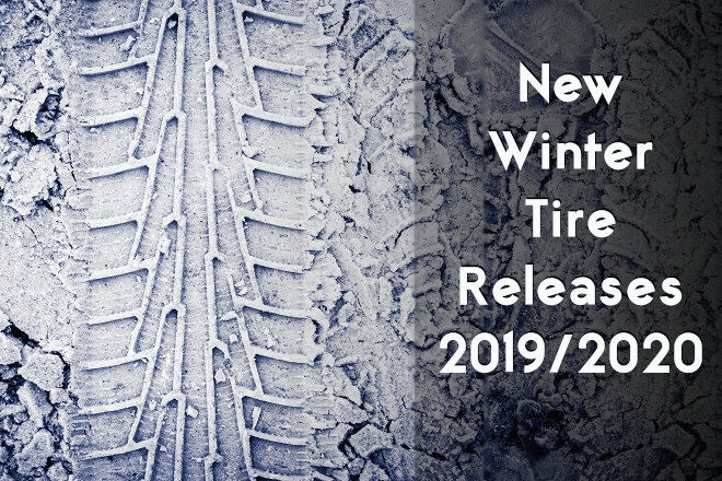 New Winter Tire Releases to Expect in 2019/2020